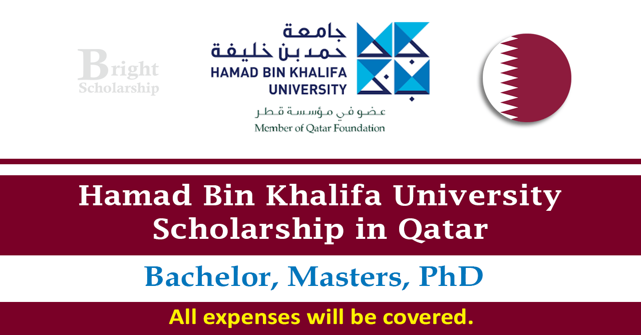 Hamad Bin Khalifa University Scholarship 2026 in Qatar (Fully Funded)