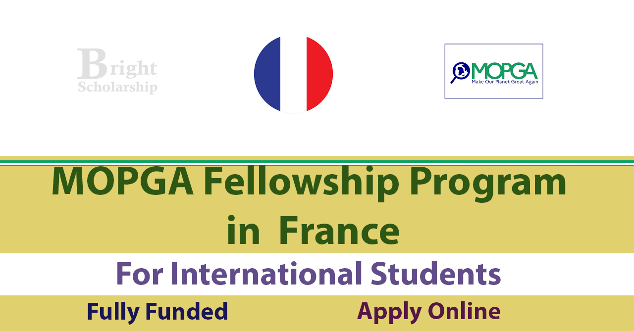 MOPGA Fellowship Program 2026 in France (Fully Funded)