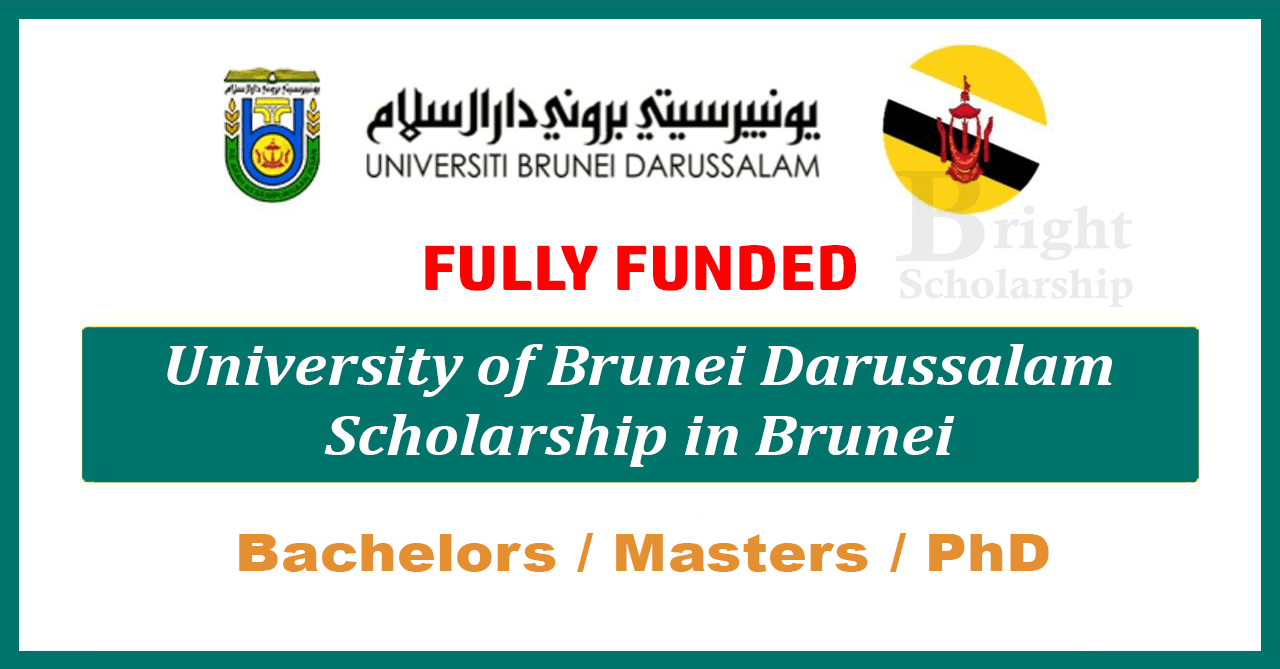 University of Brunei Darussalam Scholarship 2026 in Brunei (Fully Funded)