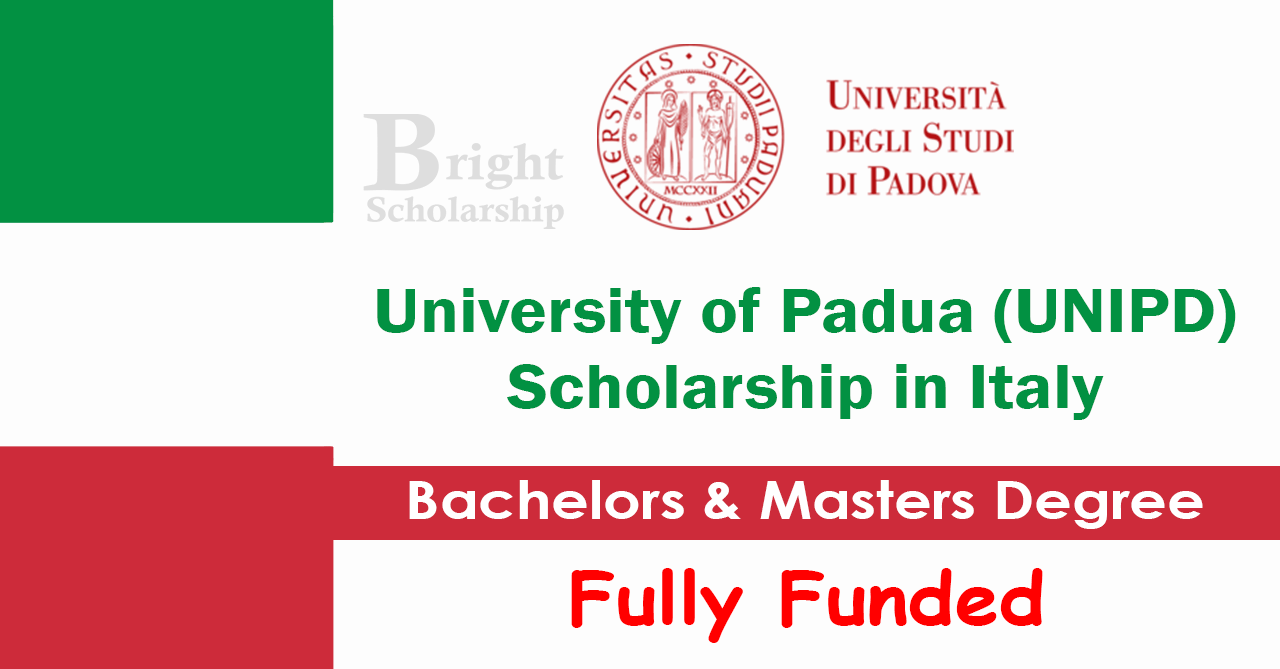 University of Padua Scholarship 2025-26 in Italy (Fully Funded) | No IELTS Required