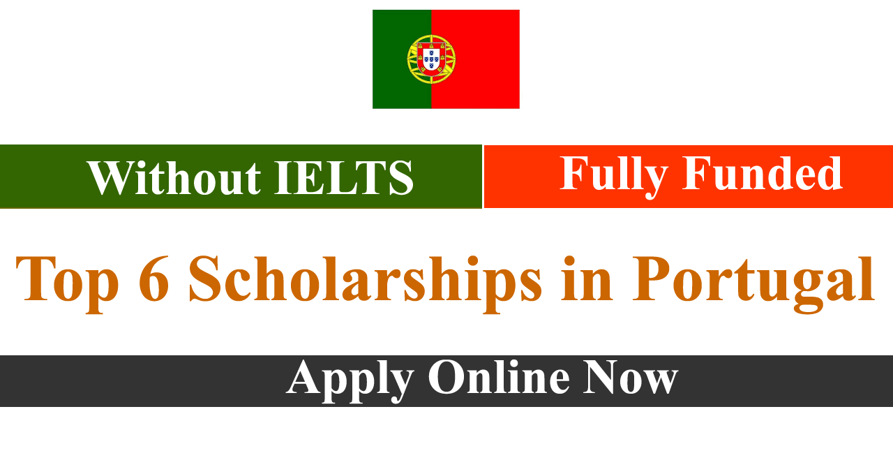 Best Portugal Scholarships Without IELTS 2026 (Study Free in Europe)