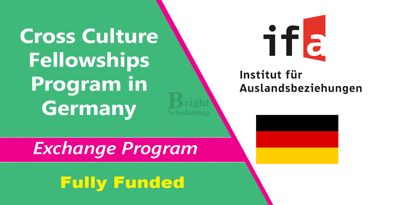 Cross Culture Fellowships Program 2026 in Germany (Fully Funded)