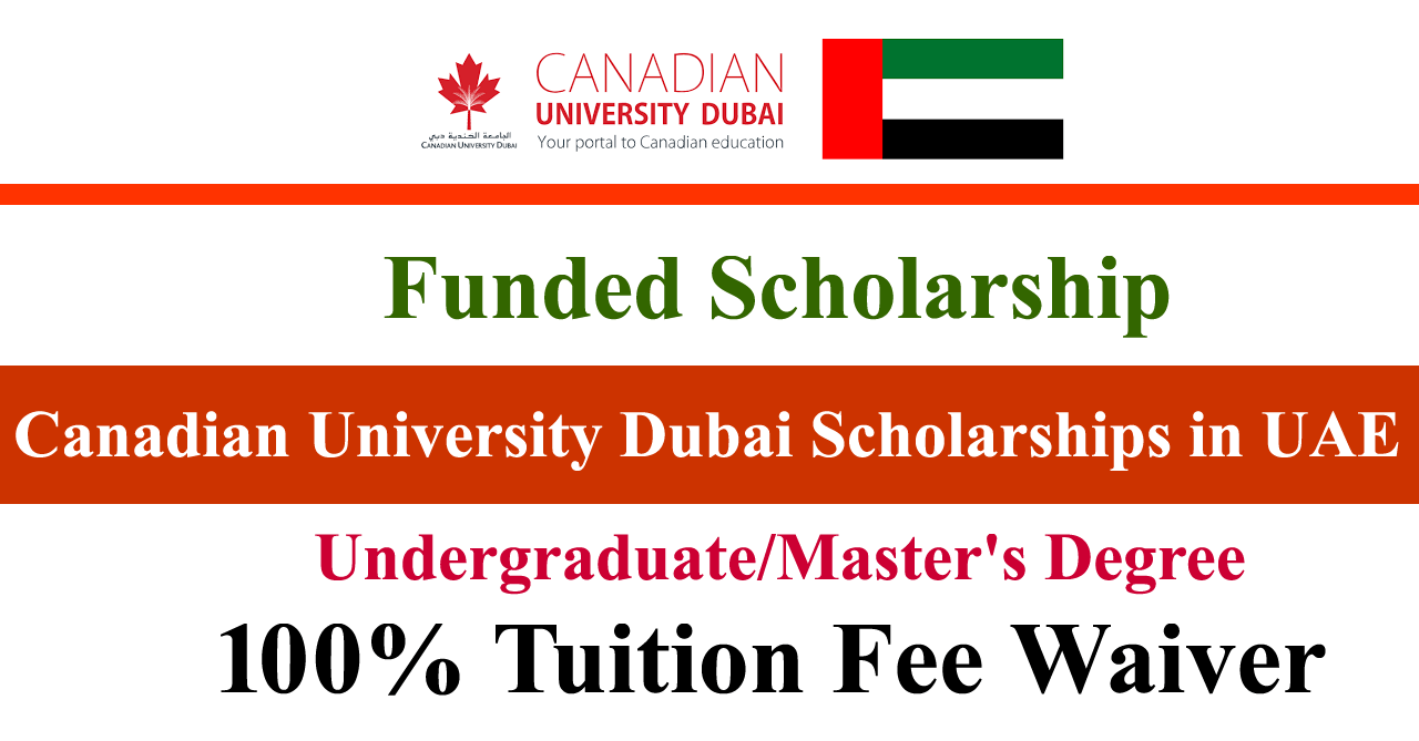 Canadian University Dubai Scholarships 2026 in UAE (Funded)