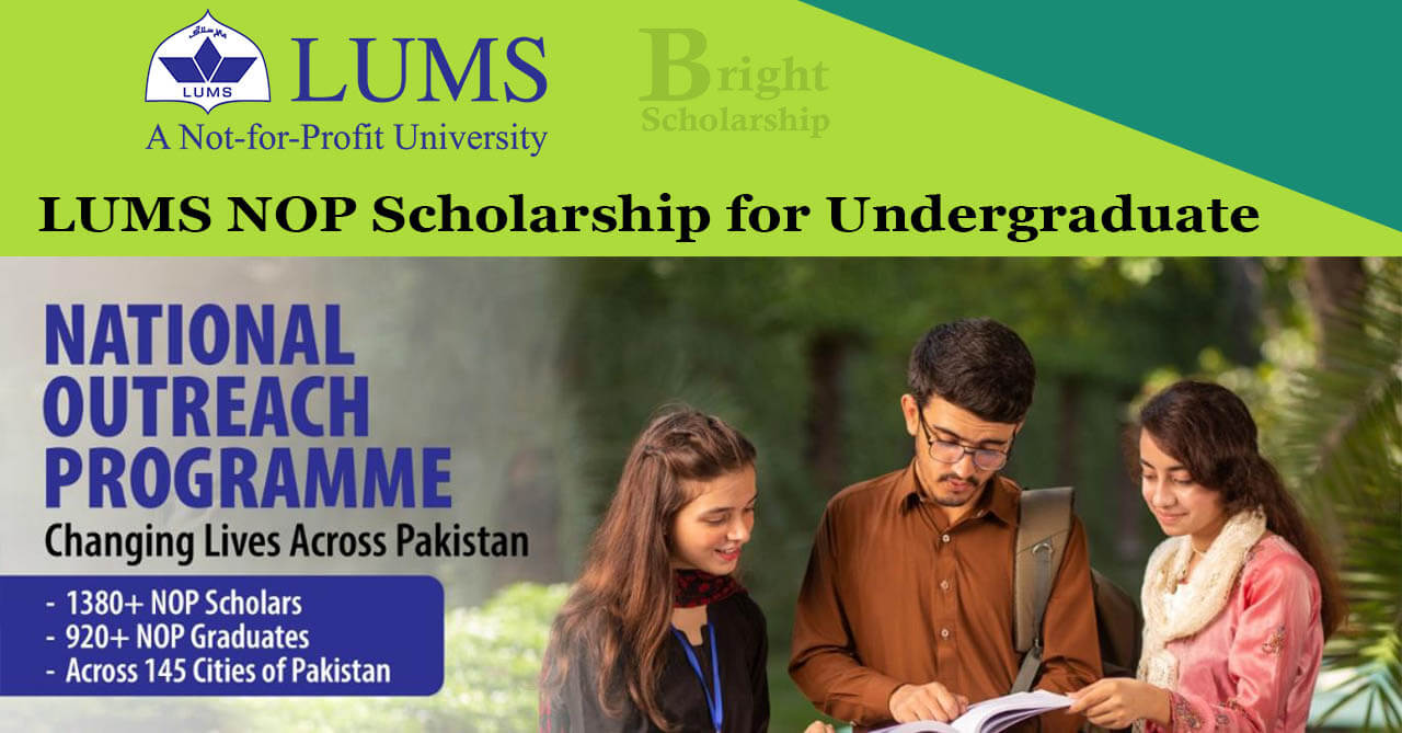 LUMS NOP Scholarship 2026 for Undergraduate (Fully Funded)
